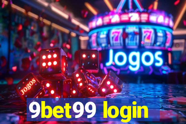 9bet99 login